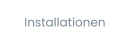 Installationen
